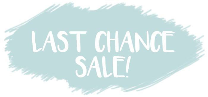 last chance sale